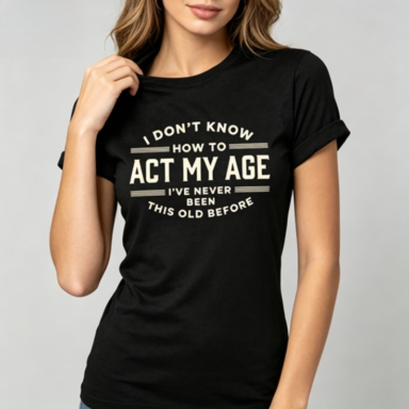 Street Style Fashion Quotes - Casual Daily Wear T-shirt met grappig